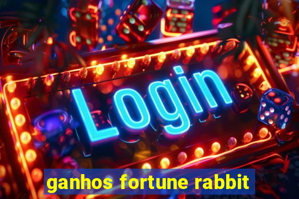 ganhos fortune rabbit